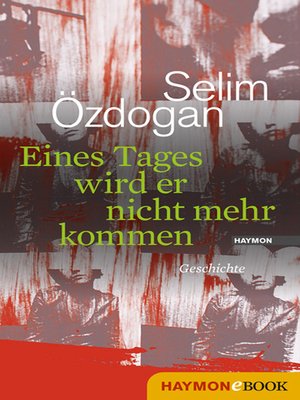 cover image of Eines Tages wird er nicht mehr kommen